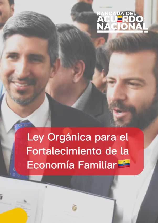 [video] ¡La Ley Economía Familiar 2023 es entregada oficialmente en la Asamblea Nacional del Ecuador!