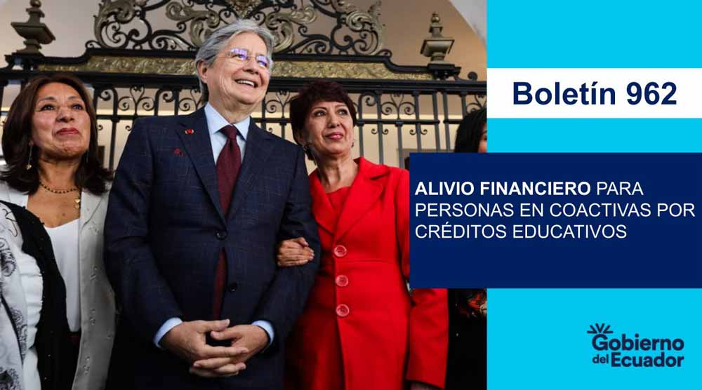 El presidente Lasso propone alivio financiero para personas en coactivas por créditos educativos mediante un Decreto Ley.